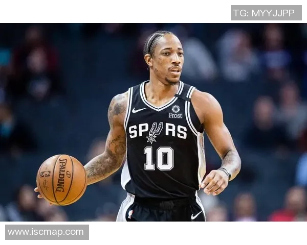 德马尔德罗赞的篮球之路与职业生涯的辉煌成就解析 德马尔德罗赞的篮球之路与职业生涯的辉煌成就解析