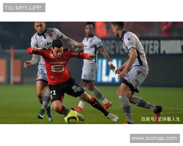 波尔多与雷恩足球对决分析及赛前预测全面解读